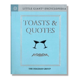 Toasts and Quotes 