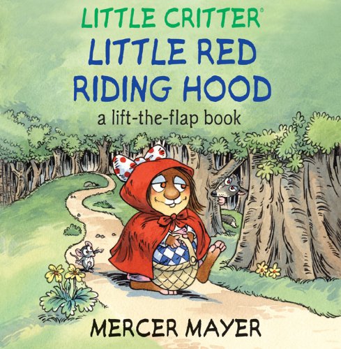 Little Critter(r) Little Red Riding