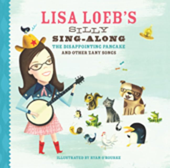 Lisa Loeb's Silly Sing-Along: The D