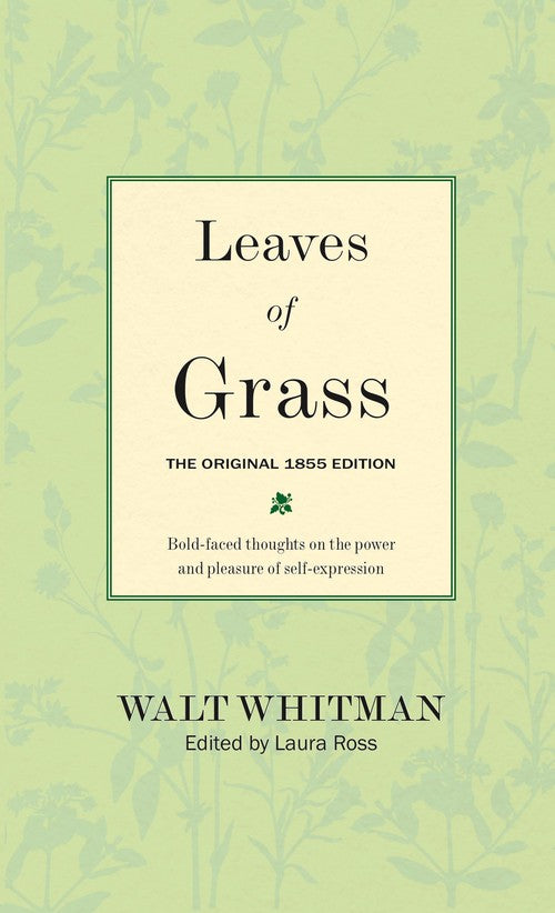 Leaves of Grass: The Original 1855 Edition