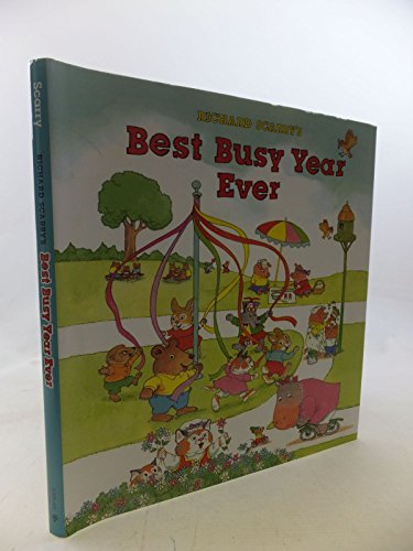 Richard Scarry's Best Busy Year Ever