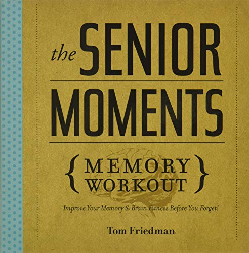 The Senior Moments Memory Workout