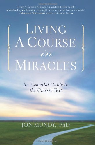 Living a Course in Miracles