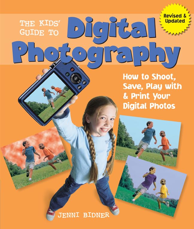 Kids' Guide to Digital Photography