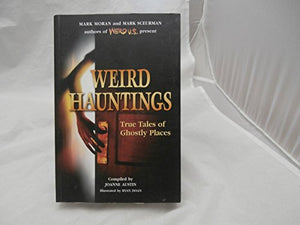 Weird Hauntings