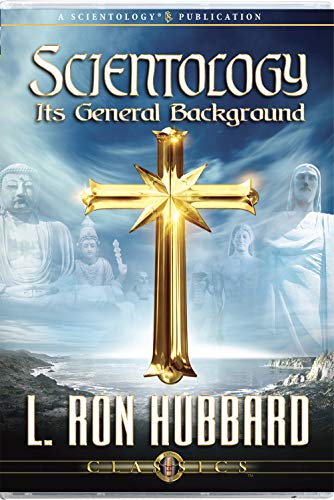 Scientology - Its General Background