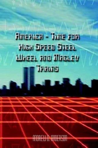 America Time for High Speed Steel Wheel and Magler Trains
