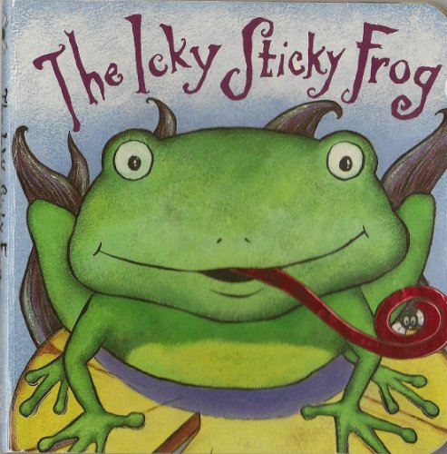 The Icky Sticky Frog