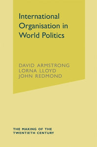 International Organisation in World Politics 