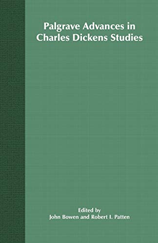 Palgrave Advances in Charles Dickens Studies