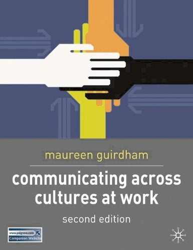 Communicating Across Cultures at Work