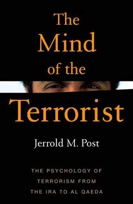 The Mind of the Terrorist