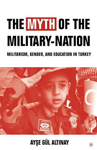 The Myth of the Military-Nation