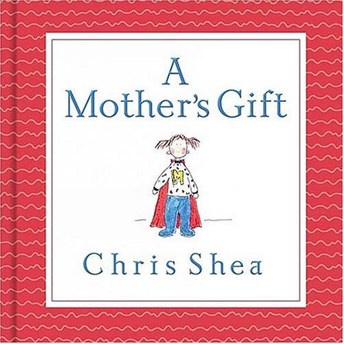 A Mother's Gift