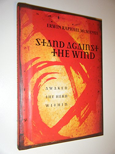 Stand Against the Wind