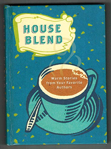 House Blend