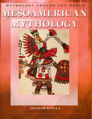 Mesoamerican Mythology
