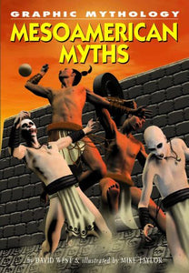 Mesoamerican Myths 