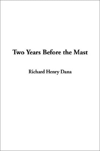 Two Years Before the Mast