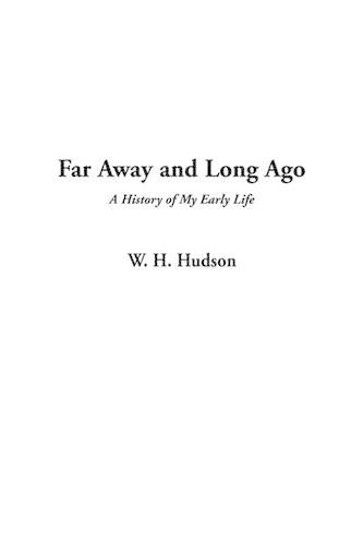 Far Away and Long Ago