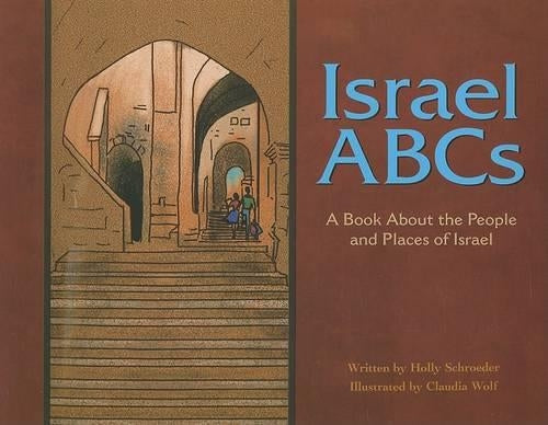Israel ABCs: A Book About the People and Places of Israel