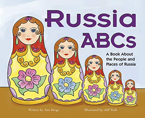Russia ABCs: A Book About the People and Places of Russia
