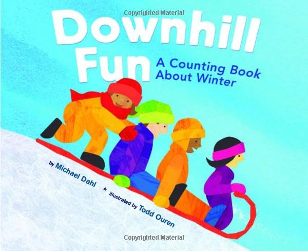 Know Your Numbers Downhill Fun a Counting Book About Winter