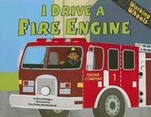 I Drive a Fire Engine 