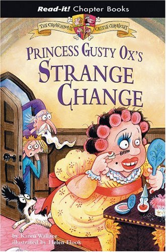 Princess Gusty Ox's Strange Change