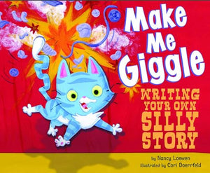 Make Me Giggle: Writing Your Own Silly Story 