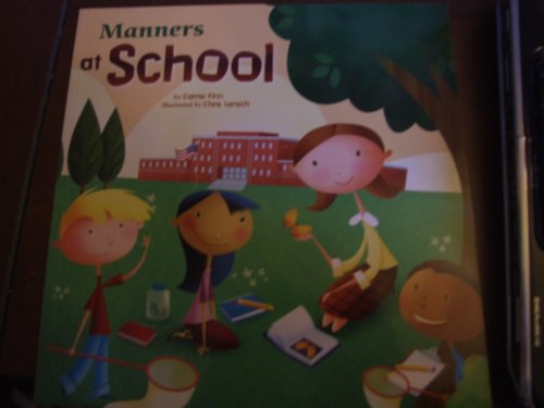 Manners at School [Imagine Nation Books]