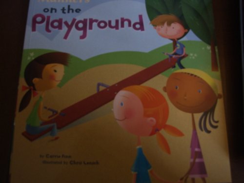 Manners on the Playground [Imagine Nation Books]