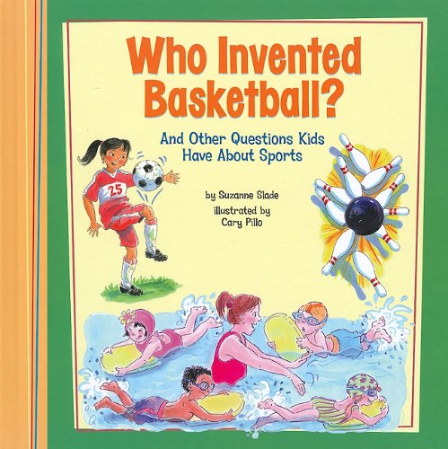 Who Invented Basketball?