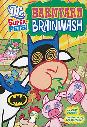 Barnyard Brainwash