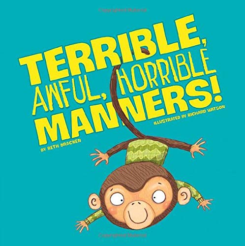 Terrible, Awful, Horrible Manners (Little Boost)