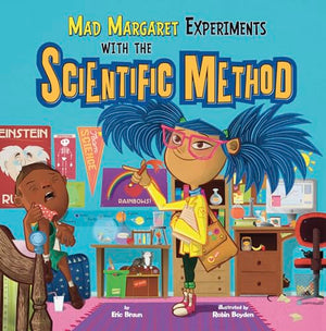 Mad Margaret Experiments with the Scientific Method