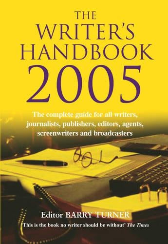 The Writer's Handbook 2005