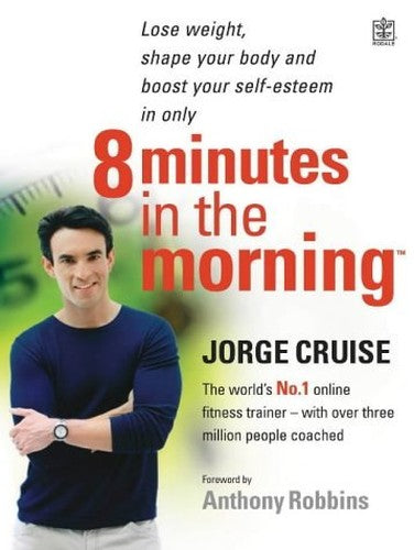 8 Minutes in the Morning for Maximum Weight Loss