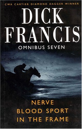 Dick Francis Omnibus 7