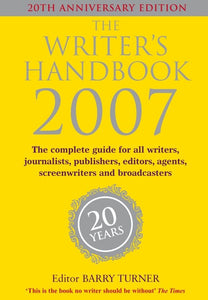 The Writer's Handbook 2007 