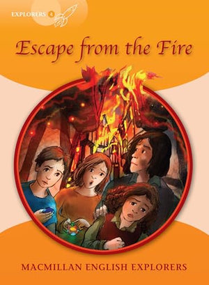 Explorers: 4 Escape from the Fire