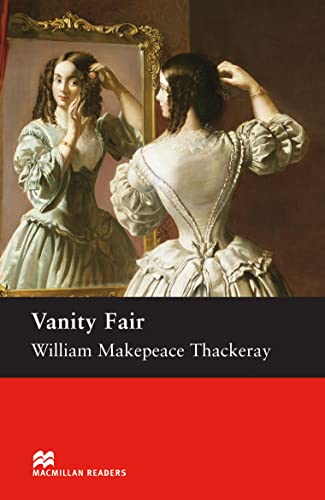 Macmillan Readers Vanity Fair Upper Intermediate Reader