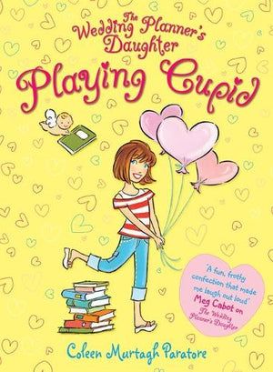 The Wedding Planner's Daughter: Playing Cupid