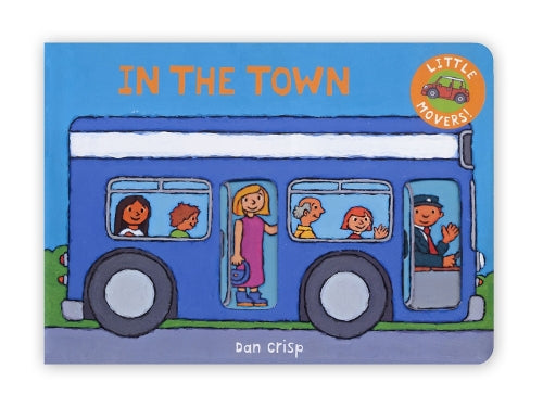 Little Movers: In the Town