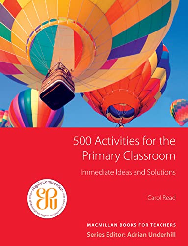 500 Primary Classroom Activities