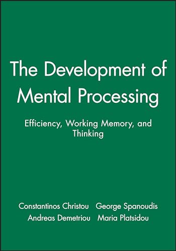 The Development of Mental Processing