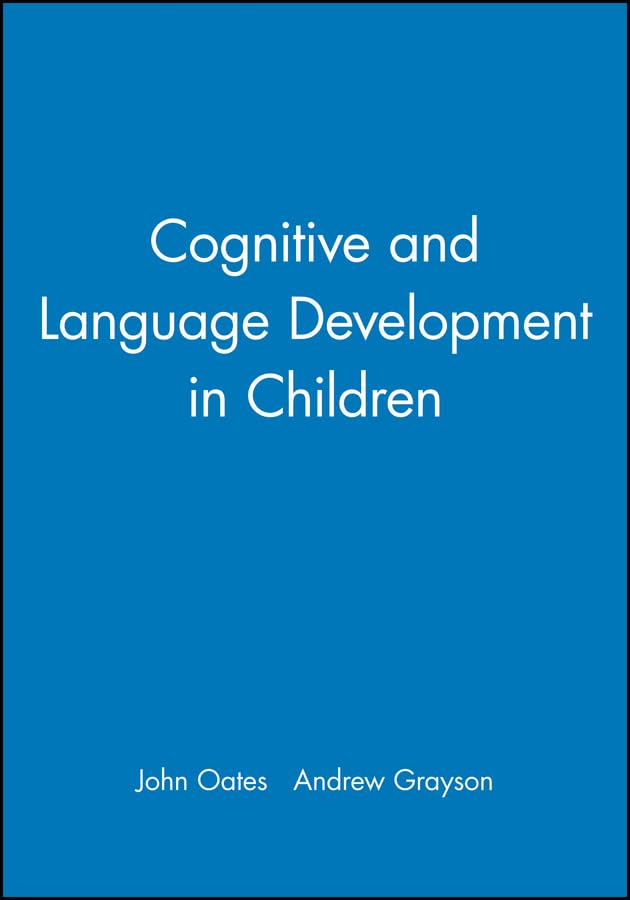 Cognitive and Language Development in Children