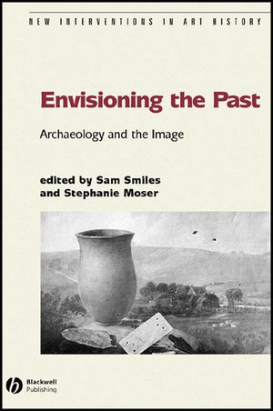 Envisioning the Past