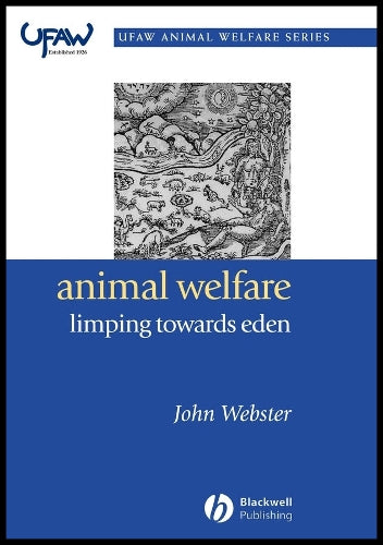 Animal Welfare: Limping Towards Eden