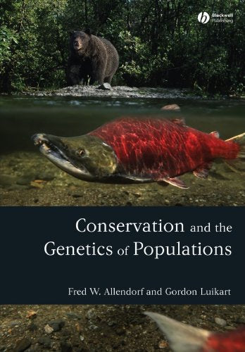 Conservation and the Genetics of Populations